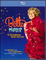 Bette Midler: The Showgirl Must Go On - Bette Midler
