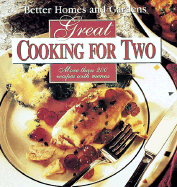 Better Homes and Gardens Great Cooking for Two - Better Homes and Gardens