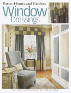 Better Homes and Gardens Window Dressings - Better Homes and Gardens (Creator)