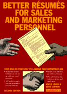 Better Resumes for Sales and Marketing Personnel