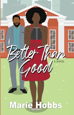 Better Than Good - Hobbs, Marie