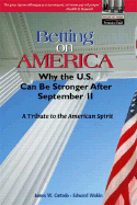 Betting on America: Why the Us Can Be Stronger After September 11