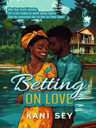 Betting on Love