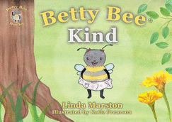 Betty Bee Kind