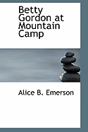 Betty Gordon at Mountain Camp