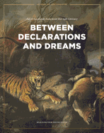 Between Declarations and Dreams: Art of Southeast Asia since the 19th Century