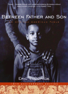 Between Father and Son: An African-American Fable - Copage, Eric V
