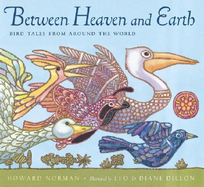Between Heaven and Earth - Norman, Howard A.