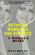Between Marriage and Divorce: A Woman's Diary