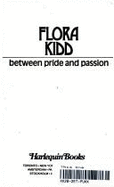 Between Pride and Passion