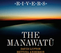 Between Rivers: The Manawatu
