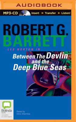 Between the Devlin and the Deep Blue Seas - Barrett, Robert