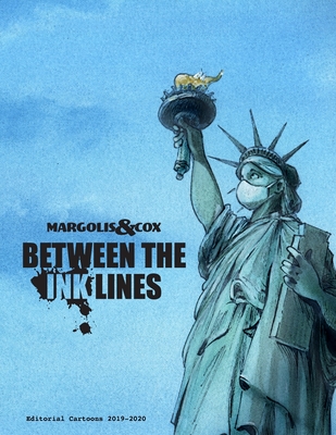 Between The Ink Lines - Margolis, Matt, and Cox, John