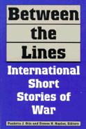 Between the Lines: International Short Stories of War