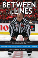Between the Lines: Not-So-Tall Tales from Ray "Scampy" Scapinello's Four Decades in the NHL