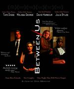 Between Us [Blu-ray] - Dan Mirvish