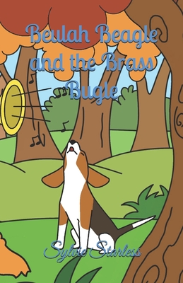 Beulah Beagle and the Brass Bugle - Starless, Sylvie Rumi