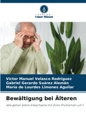 Bewltigung bei lteren