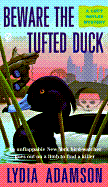 Beware the Tufted Duck: A Lucy Wayles Mystery - Adamson, Lydia