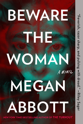 Beware the Woman - Abbott, Megan