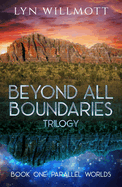 Beyond All Boundaries Trilogy