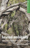 Beyond Ambiguity: Tracing Literary Sites of Activism