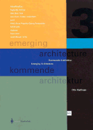 Beyond Architainment (Emerging Architecture / Kommende Architektur 3)