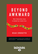 Beyond Awkward: When Talking About Jesus Is Outside Your Comfort Zone