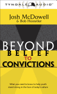 Beyond Belief to Convictions