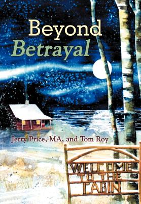 Beyond Betrayal: Table Talks - Price Ma, Jerry, and Roy, Tom