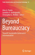 Beyond Bureaucracy: Towards Sustainable Governance Informatisation