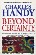 Beyond Certainty
