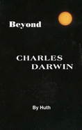 Beyond Charles Darwin