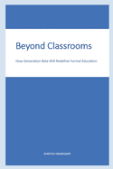 Beyond Classrooms