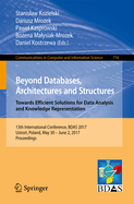 Beyond Databases, Architectures and Structures. Towards Efficient Solutions for Data Analysis and Knowledge Representation: 13th International Conference, Bdas 2017, Ustro , Poland, May 30 - June 2, 2017, Proceedings