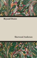 Beyond Desire - Anderson, Sherwood