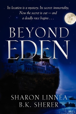 Beyond Eden - Linnea, Sharon, and Sherer, B K