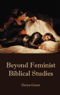 Beyond Feminist Biblical Studies