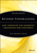 Beyond Fundraising: New Strategies for Nonprofit Innovation and Investment
