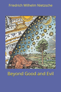 Beyond Good and Evil