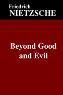 Beyond Good and Evil