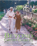 Beyond Green Gables: Kevin Sullivan's Designscapes - Sullivan, Kevin