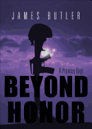 Beyond Honor: A Promise Kept