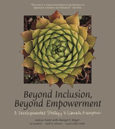 Beyond Inclusion, Beyond Empowerment - Nieto, Leticia