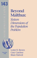 Beyond Malthus : sixteen dimensions of the population problem