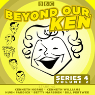 Beyond Our Ken: Series 4 Volume 2