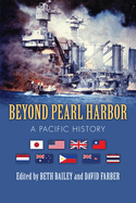 Beyond Pearl Harbor: A Pacific History