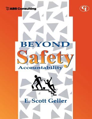 Beyond Safety Accountability - Geller, E Scott