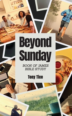 Beyond Sunday - Tice, Tony