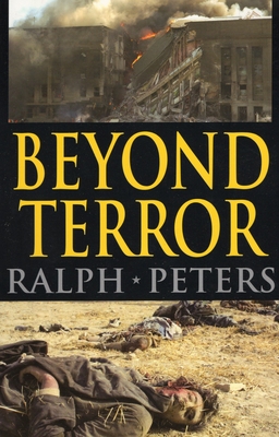 Beyond Terror: Strategy in a Changing World - Peters, Ralph